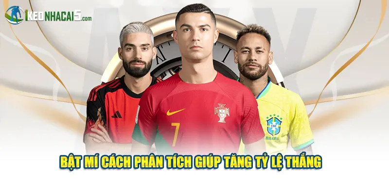 Bật mí cách phân tích giúp tăng tỷ lệ thắng 