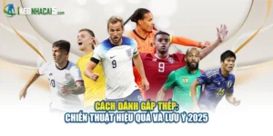 Cách Đánh Gấp Thếp: Chiến Thuật Hiệu Quả Và Lưu Ý 2025