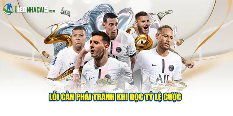 Lỗi cần phải tránh khi đọc tỷ lệ cược