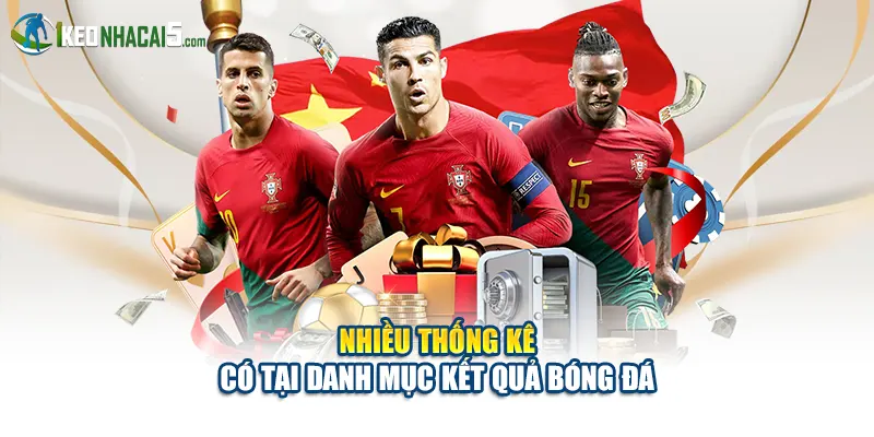 Nhiều thống kê có tại danh mục kết quả bóng đá